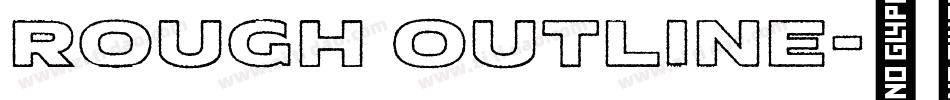 Rough Outline字体转换